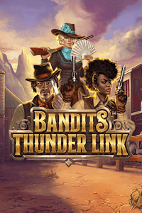 Bandits Thunder Link