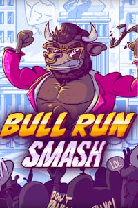 Bull Run Smash