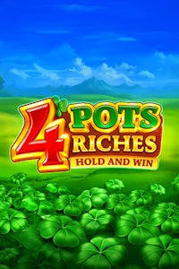 4 Pots Riches: Hold and Win
